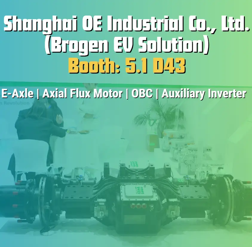 Brogen at Automechanika Shanghai 2024: Discover the Future of EV Technology